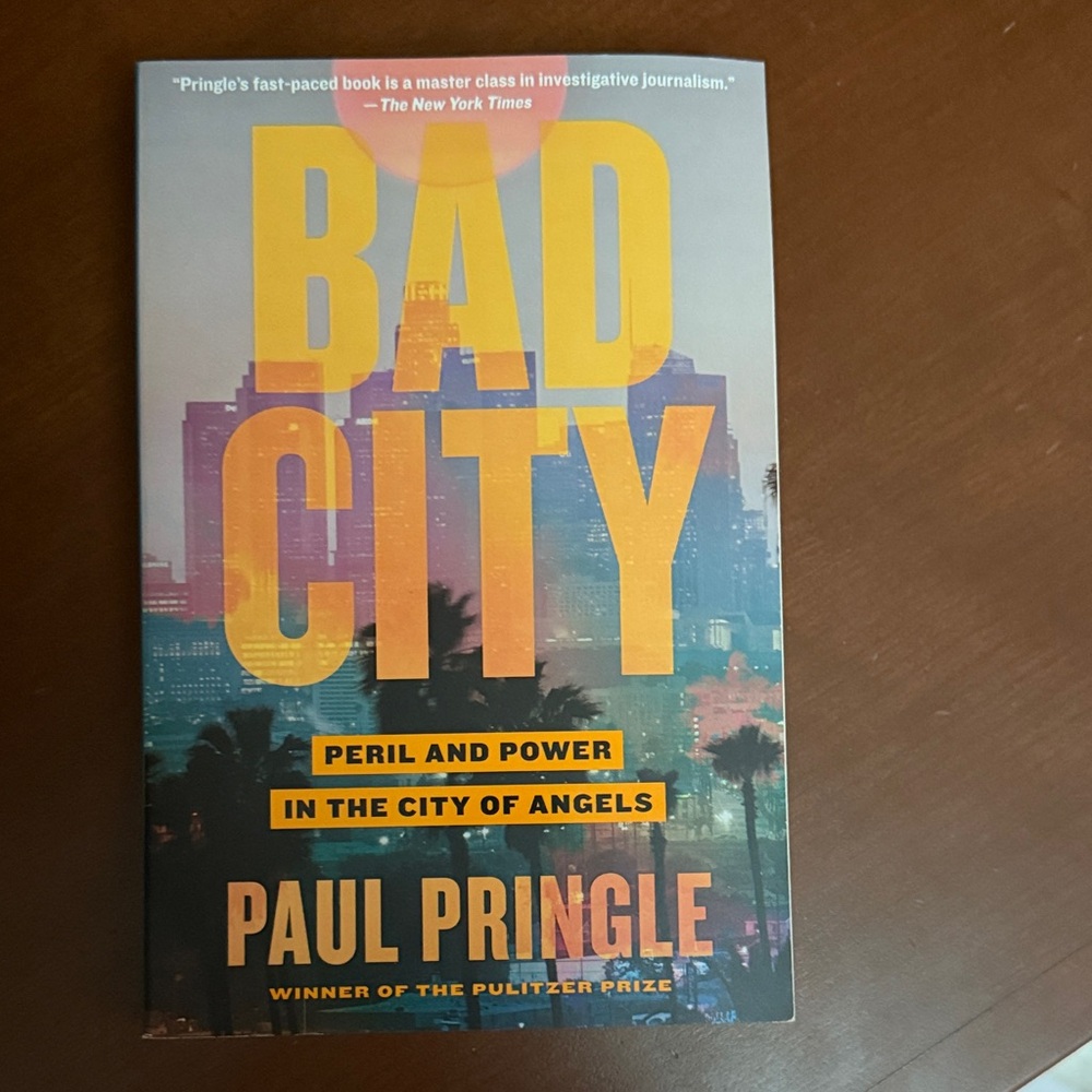 Bad City Book by Paul Pringle